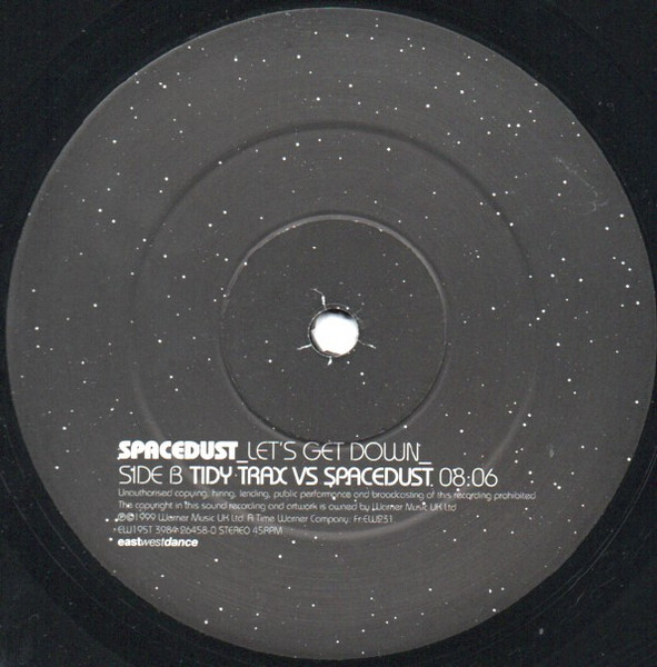 Spacedust - Let's Get Down, Electronic, Disco, House, 1999 - EastWestDance, UK, Vinyl 1x 12", 45 RPM