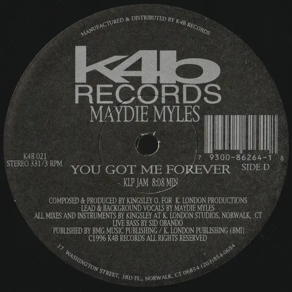 Maydie Myles - You Got Me Forever, Electronic, Garage House, 1996 - K4B Records, US, Vinyl 2x 12", 33 ⅓ RPM