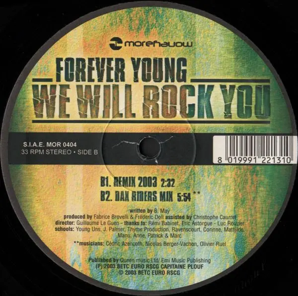 Forever Young (2) - We Will Rock You, Electronic, Italodance, 2004 - Moremoney, Italy, Vinyl 1x 12", 33 ⅓ RPM