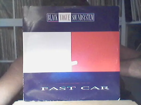 Album cover for Fast Car by Blackvogue Soundsystem