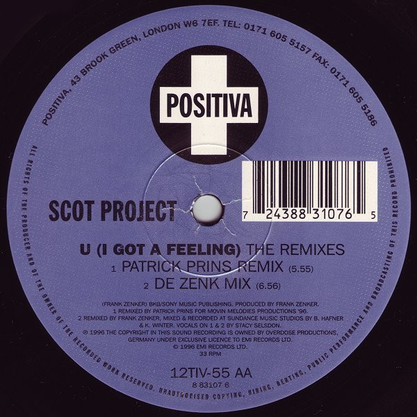 DJ Scot Project - U (I Got A Feeling), Electronic, Acid, Euro House, Progressive Trance, 1996 - Positiva, UK, Vinyl 1x 12", 3