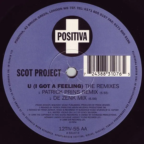 DJ Scot Project - U (I Got A Feeling), Electronic, Acid, Euro House, Progressive Trance, 1996 - Positiva, UK, Vinyl 1x 12", 3