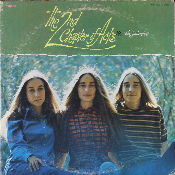 2nd Chapter Of Acts - With Footnotes, Folk, World, & Country, Pop, Rock, Folk Rock, Gospel, Pop Rock, Soft Rock, 1974 - Myrrh