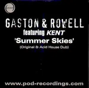 Louis Gaston & Stewart Rowell Featuring Kent Mutch - Summer Skies, Electronic, Acid House, Progressive House, 2002 - Pod Reco