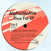 Album cover for Thus Far EP by AlphaMotive