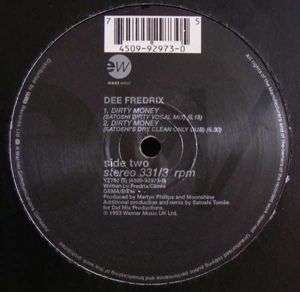 Dee Fredrix - Dirty Money, Electronic, Funk / Soul, Acid Jazz, House, Soul, 1993 - EastWest, UK, Vinyl 1x 12", 33 ⅓ RPM