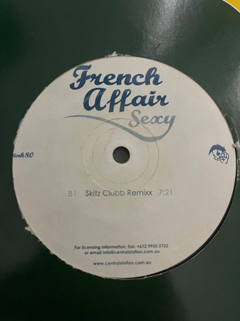 Nick Skitz / French Affair - Everything Is You / Sexy, Electronic, Hard House, Hard Trance, 2003 - Dinky, Australia, Vinyl 1x