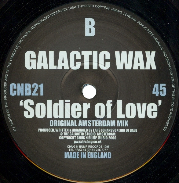 Galactic Wax - Soldier Of Love, Electronic, Progressive House, Trance, 2000 - Chug N Bump Records, UK, Vinyl 1x 12", 45 RPM