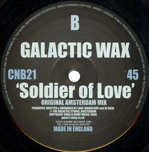 Galactic Wax - Soldier Of Love, Electronic, Progressive House, Trance, 2000 - Chug N Bump Records, UK, Vinyl 1x 12", 45 RPM