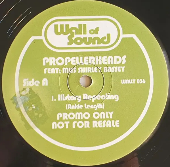 Propellerheads Feat: Shirley Bassey - History Repeating, Electronic, Big Beat, Breakbeat, 1997 - Wall Of Sound, UK, Vinyl 1x 