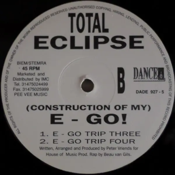 Total Eclipse (3) - (Construction Of My) E-Go !, Electronic, Techno, 1991 - Dance Device, Netherlands, Vinyl 1x 12", 45 RPM