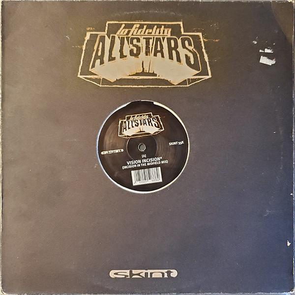 Lo-Fidelity Allstars - Vision Incision, Electronic, Big Beat, House, 1998 - Skint, UK, Vinyl 1x 12", 33 ⅓ RPM