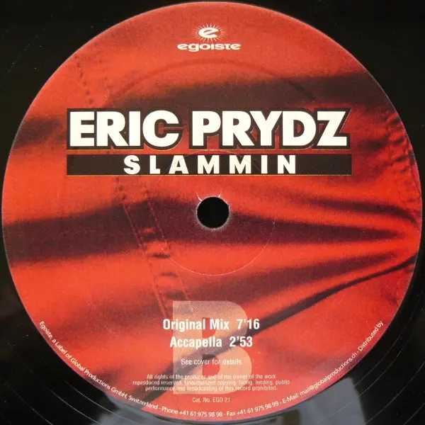 Eric Prydz - Slammin' (Remixes), Electronic, House, 2004 - Egoiste, Switzerland, Vinyl 1x 12"