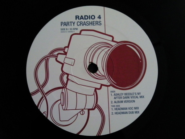 Radio 4 - Party Crashers, Electronic, House, 2004 - City Slang, Labels, Germany, Vinyl 1x 12", 33 ⅓ RPM, Single
