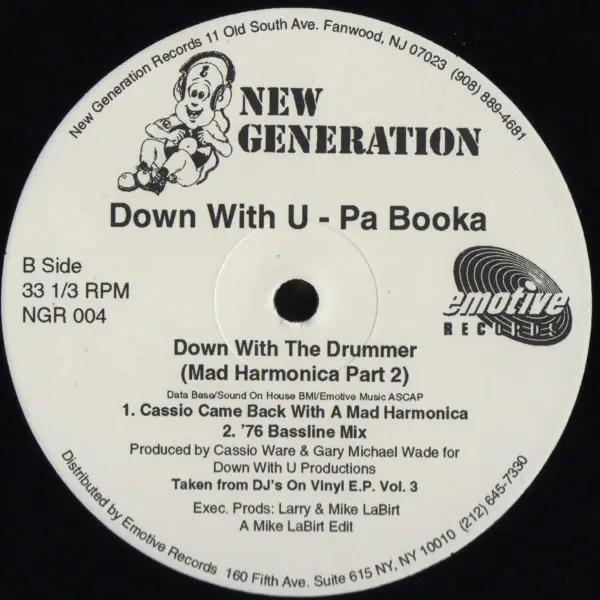 Down With U - Pa Booka - Down With The Drummer (Mad Harmonica Pt. 2), Electronic, House, 1992 - Emotive Records, New Generati
