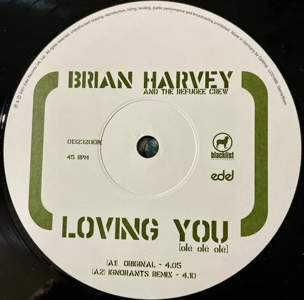 Album cover for Loving You (Olé Olé Olé) (The Remixes) by Brian Harvey And The Refugee Crew, The
