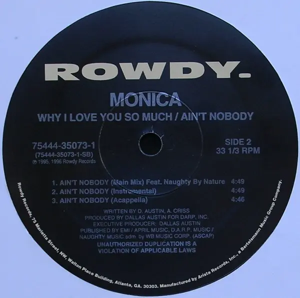 Monica - Why I Love You So Much / Ain't Nobody, Funk / Soul, Hip Hop, Contemporary R&B, 1996 - Rowdy Records, US, Vinyl 1x 12