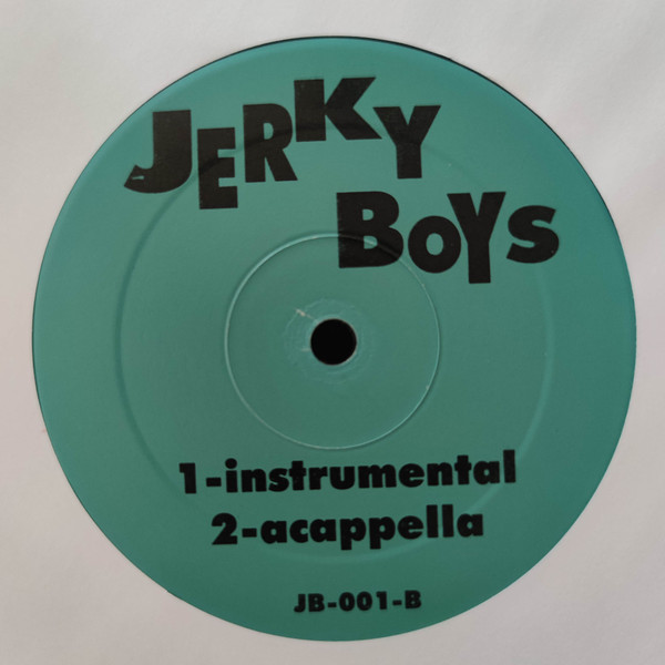 Jerky Boys, The - Jerky Boys, Hip Hop, Bounce, 1999 - Not On Label (The Jerky Boys), UK, Vinyl 1x 12", 33 ⅓ RPM, Unofficial R