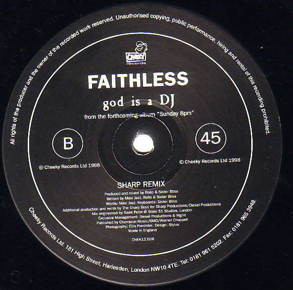 Faithless - God Is A DJ, Electronic, Progressive House, 1998 - Cheeky Records, UK, Vinyl 1x 12", 45 RPM