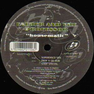 Father And The Professor - Housematic, Electronic, House, 1995 - Urban Hero, UK, Vinyl 1x 12", 33 ⅓ RPM