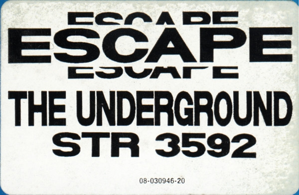 Underground, The - Escape, Electronic, Techno, 1992 - Stealth Records, Netherlands, Vinyl 1x 12", 33 ⅓ RPM, 45 RPM Pink Label
