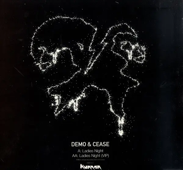 Demo (4) And Cease - Ladies Night, Electronic, Drum n Bass, 2008 - Human Imprint Recordings, US, Vinyl 1x 12"
