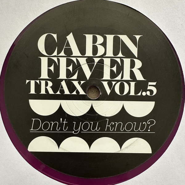 Cabin Fever Trax Vol.5