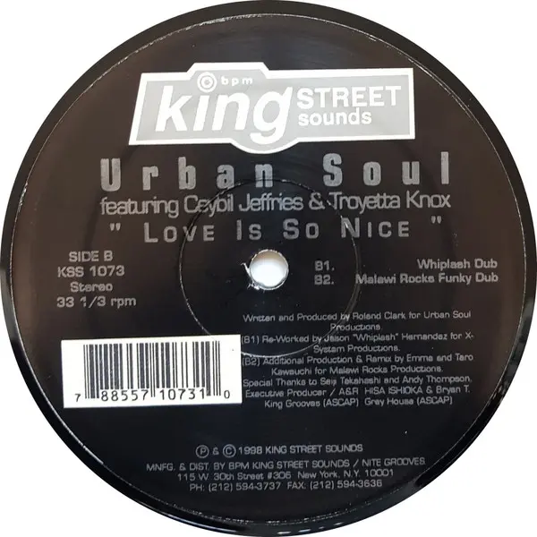 Urban Soul Feat. Ceybil Jefferies & Troyetta Knox - Love Is So Nice, Electronic, House, 1998 - BPM King Street Sounds, US, Vi