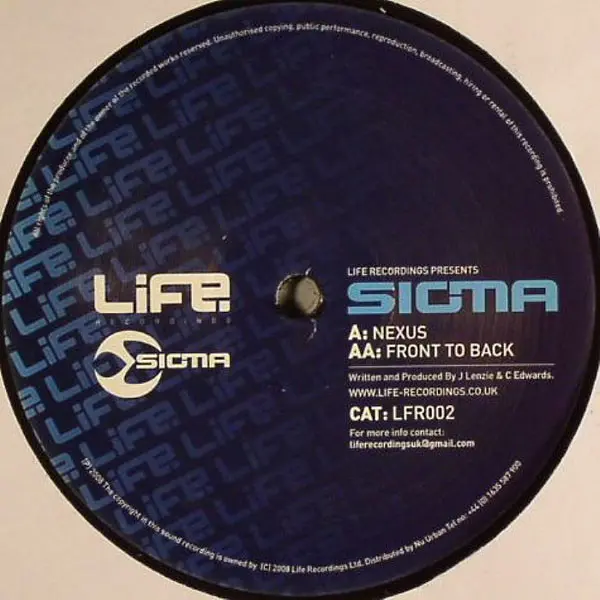 Sigma (8) - Nexus / Front To Back, Electronic, Drum n Bass, 2009 - Life Recordings, UK, Vinyl 1x 12", 45 RPM
