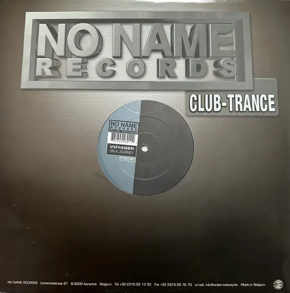 Voyager (6) - On A Journey, Electronic, Trance, 1999 - No Name Records Club Trance, Belgium, Vinyl 1x 12"