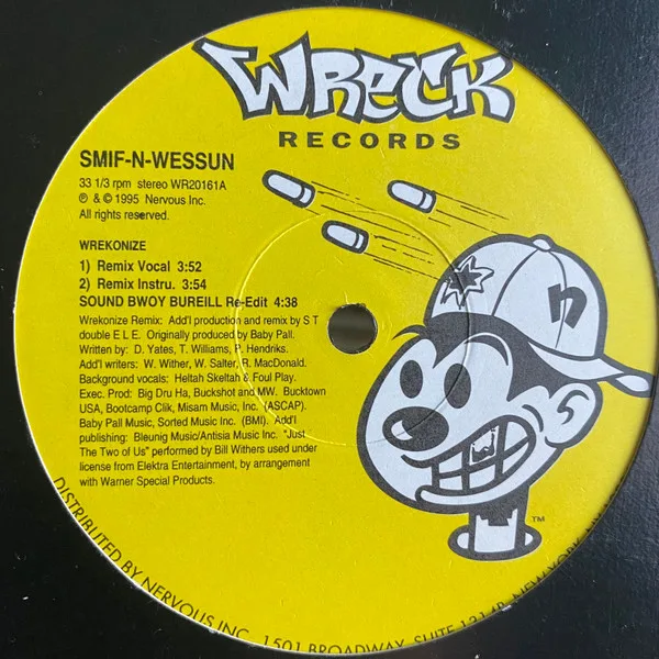 Album cover for Wrekonize / Sound Bwoy Bureill (Remixes) by Smif-N-Wessun