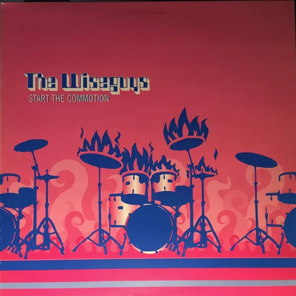 Wiseguys, The - Start The Commotion, Electronic, Hip Hop, Big Beat, Hip Hop, 1998 - Wall Of Sound, UK, Vinyl 1x 12", Single
