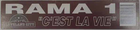 Rama 1 - C'est La Vie, Electronic, House, Progressive House, 1995 - Cleveland City, UK, Vinyl 1x 12", 33 ⅓ RPM, Stereo