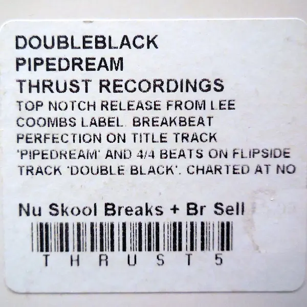 Double Black - Pipedream, Electronic, Breakbeat, 2003 - Thrust Recordings, UK, Vinyl 1x 12"
