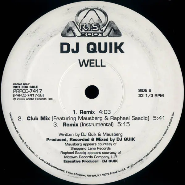 DJ Quik - Well, Hip Hop, Gangsta, 2000 - Arista, US, Vinyl 1x 12", Single, Promo, 33 ⅓ RPM