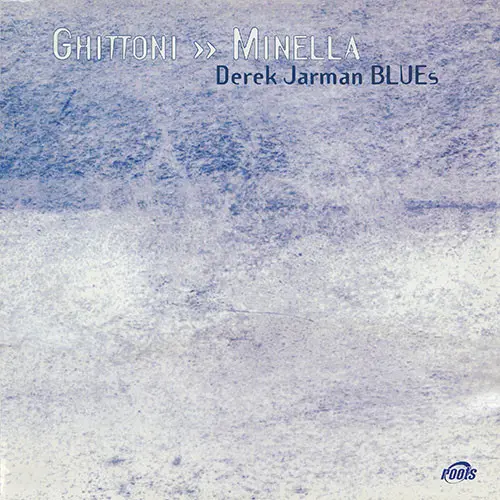 Derek Jarman BLUEs
