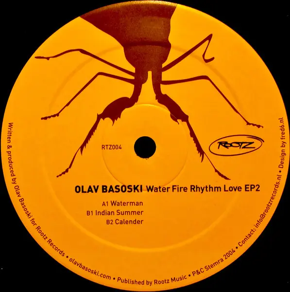 Olav Basoski - Water Fire Rhythm Love EP2, Electronic, House, 2004 - Rootz Records, Netherlands, Vinyl 1x 12", 33 ⅓ RPM, 45 R