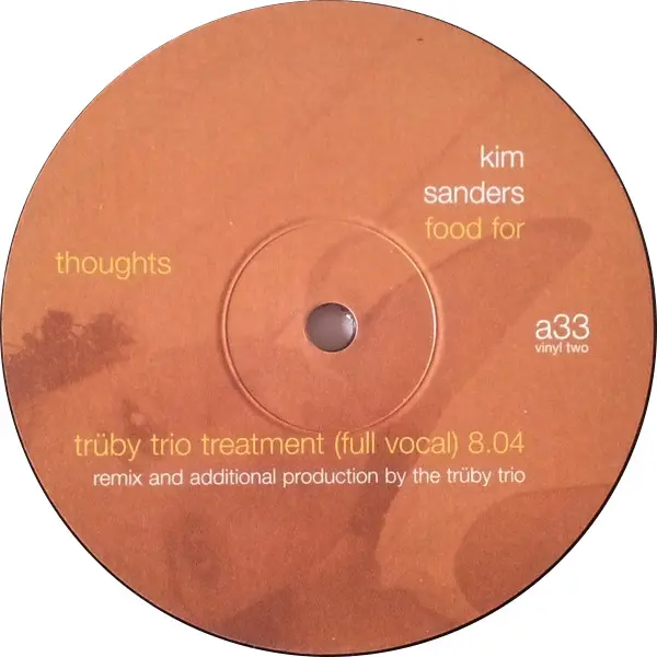 Kim Sanders - Food For Thoughts, Electronic, House, Progressive House, Trance, 2001 - Polydor, Universal, Zeitgeist, Germany,