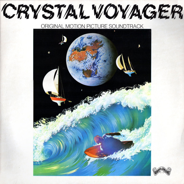 Crystal Voyager (Original Motion Picture Soundtrack)