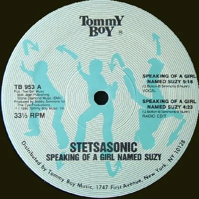 Album cover for Speaking Of A Girl Named Suzy / Anytime, Anyplace by Stetsasonic