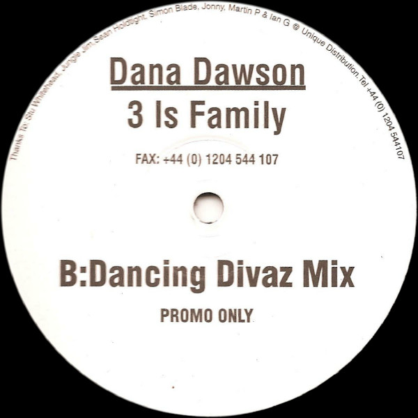 Dana Dawson - 3 Is Family, Electronic, House, Trance, 1999 - EMI, UK, Vinyl 1x 12", Promo, 33 ⅓ RPM