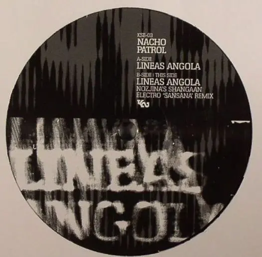 Nacho Patrol - Lineas Angola, Electronic, Funk / Soul, Afrobeat, Electro, Funk, 2012 - Kindred Spirits, Europe, Vinyl 1x 12",