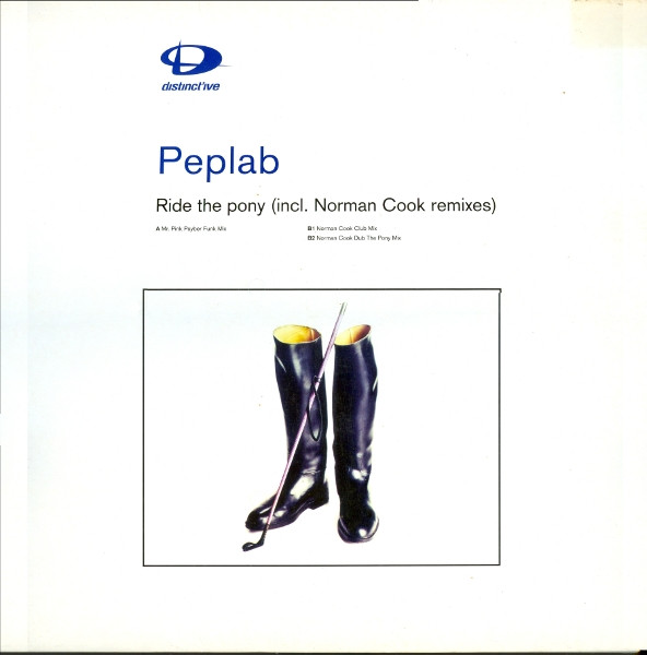 Ride The Pony (Incl. Norman Cook Remixes)