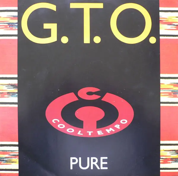 GTO - Pure, Electronic, Techno, 1990 - Cooltempo, UK, Vinyl 1x 12", 45 RPM
