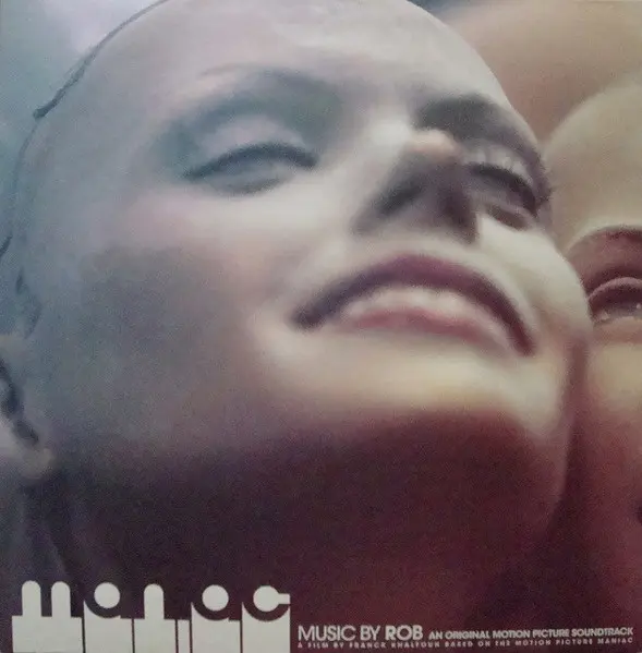 Maniac (Original Motion Picture Soundtrack) 