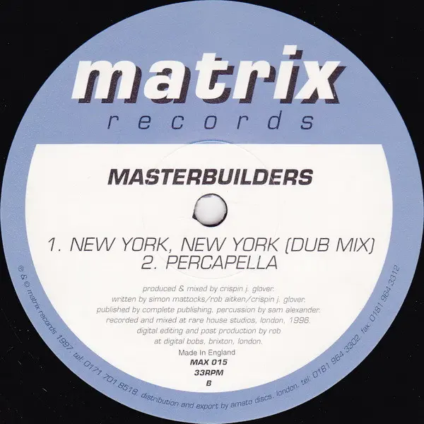 Masterbuilders - New York New York, Electronic, House, 1997 - Matrix Records (5), UK, Vinyl 1x 12", 33 ⅓ RPM