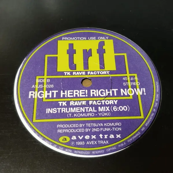 TRF - Right Here! Right Now!, Electronic, Techno, 1993 - Avex Trax, Japan, Vinyl 1x 12", 45 RPM, Single, Promo, Test Pressing