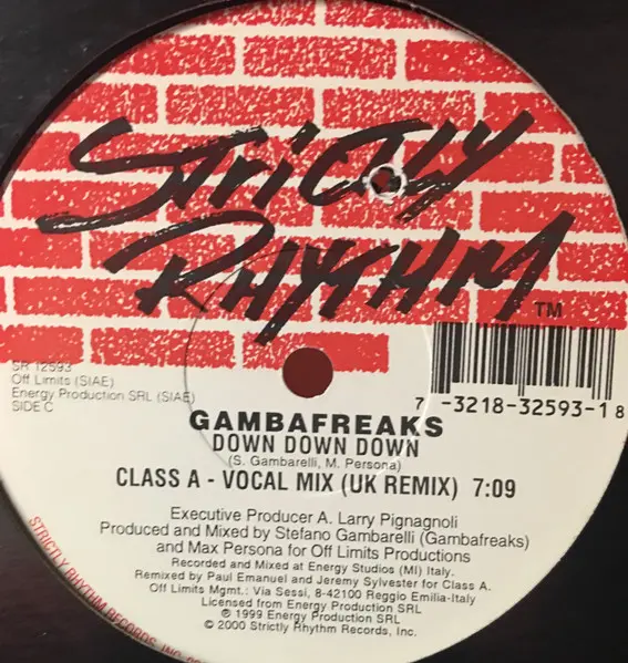 Gambafreaks - Down Down Down, Electronic, House, 2000 - Strictly Rhythm, US, Vinyl 2x 12", 33 ⅓ RPM