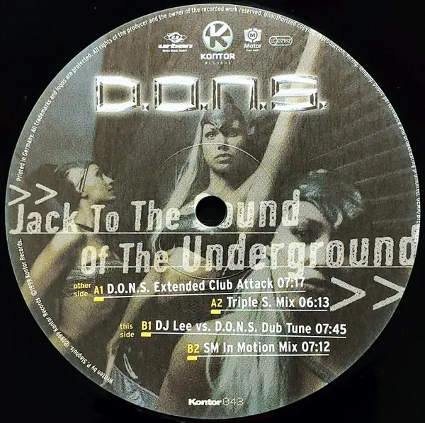 D.O.N.S. - Jack To The Sound Of The Underground, Electronic, Hard House, Progressive House, 1999 - Kontor Records, Germany, V