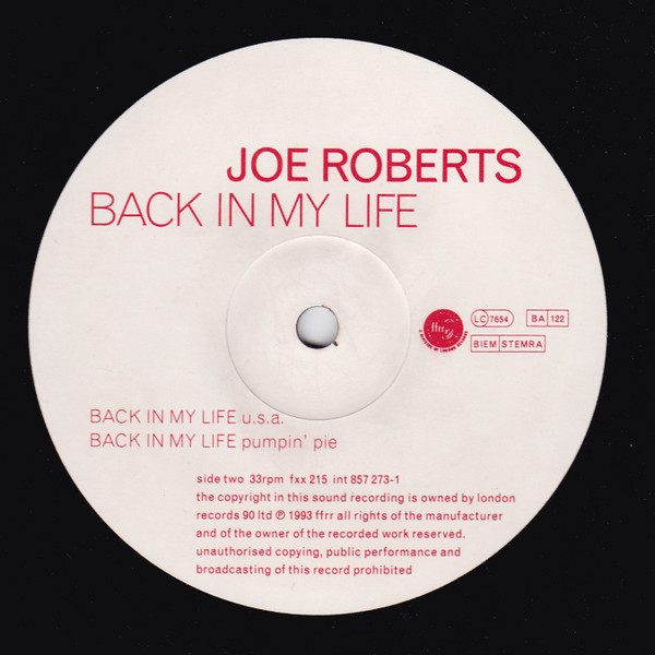 Joe Roberts - Back In My Life, Electronic, Deep House, House, 1993 - FFRR, UK, Vinyl 1x 12", 33 ⅓ RPM